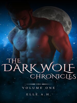 cover image of The Dark Wolf Chronicles